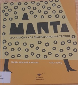 Conto "A Manta"- Uma história aos quadradinhos (de tecido)